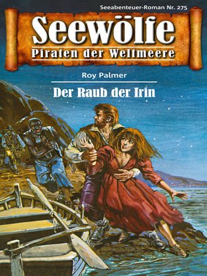 cover image of Seewölfe--Piraten der Weltmeere 275